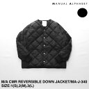 マニュアルアルファベット×ナンガ M/A CMR REVERSIBLE DOWN JACKET | メンズ ダウン メンズダウン ダウンジャケット ブルゾン ダウンブルゾン リバーシブル リバーシブルダウン リバーシブルダウンジャケット シンプル ブランド 日本製