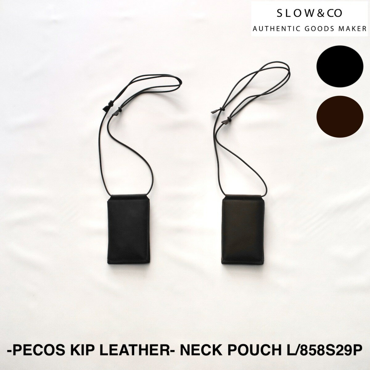 【SLOW】スロウ -PECOS KIP LEATHER- NECK POUCH L | メンズ レディース ポーチ レザー レザーポーチ ネックポーチ レザーネックポーチ モバイル モバイルポーチ モバイルネックポーチ スマホショルダー スマートフォンショルダー スマホポーチ スマートフォンポーチ 日本製