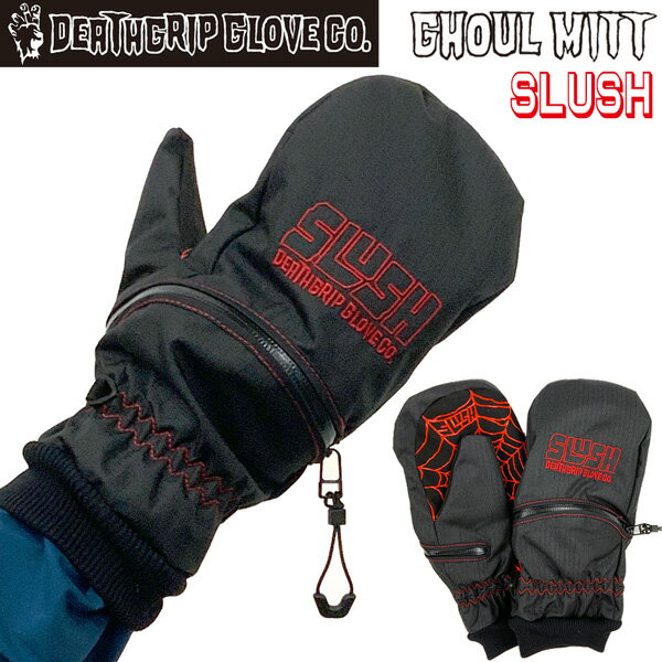 Ρܡ  24-25 DEATHGRIP GLOVE ǥå SLUSH GHOUL MITTS å奰ߥå 2...