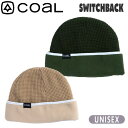 スキー スノーボード 帽子 COAL コール SWITCHBACK スイッチバック メール便