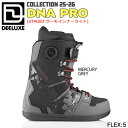 【予約】 25-26 ディーラックス ディーエヌエープロ DEELUXE D.N.A. PRO スノーボード 靴 25-26-BT-DEE マーキュリーグレー ...