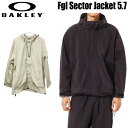 オークリー アウトドアウェア OAKLEY FGL SECTOR ジャケット 5.7 カジュアル ファッション 撥水
