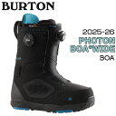 【予約】 25-26 バートン フォトンボア BURTON PHOTON BOA スノーボード 靴 25-26-BT-BTN ブーツ BOA ミッドフレックス
