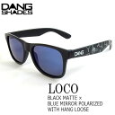 TOX t@bV X|[c DANG SHADE _VFCY LOCO BLACK MATTE X BLUE MIRROR POLARIZED WITH HANG LOOSE POLARIZED R y lC