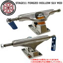 スケボー トラック インディペンデント INDY INDEPENDENT TRUCKS STAGE11 FORGED HOLLOW SLV MID ホロー ミッド 1個単品売り あす楽