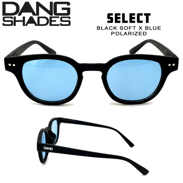 TOX t@bV X|[c DANG SHADE _VFCY SELECT BLACK SOFT X BLUE POLARIZED ZNg lC y ΌY