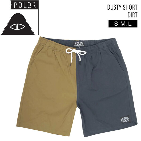 スノーボード サーフィン キャンプ フェス 22SS POLER ポーラー DUSTY SHORT ダスティショーツ ファッション 短パン ショーツ