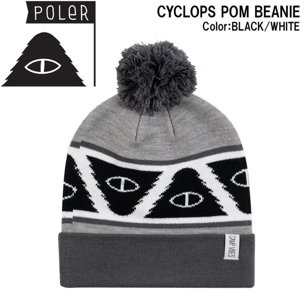 帽子 ニット帽 ビーニー 22-23 POLER ポーラー CYCLOPS POM BEANIE サイクロップスポンビーニー 人気 トレンド キャ…