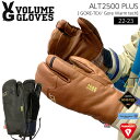 Xm[{[h XL[ O[u 22-23 VOLUME GLOVE {[ ALT 2500 PLUS G[GeB2500vX obNJg[ TChJg[ I[}Ee