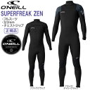 EGbgX[c tX[c `FXgWbv 23 Ij[ ONEILL SUPERFREAK ZEN 3/2mm X[p[t[N