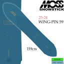 Xm[{[h  23-24 MOSSSTICK XXeBbN WING-PIN 59 ECOs 23-24-BO-MOS pE_[ t[Ch obNJg[