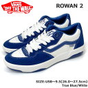 [2 VANS oY ROWAN 2 Xj[J[ SK8 VN000CRZAMQ TRUE BLUE / WHITE