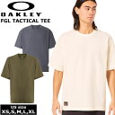オークリー アウトドアウェア メンズ アウトドア ウェア オークリー OAKLEY FGL TACTICAL TEE 半袖 Tシャツ 4.0 キャンプ