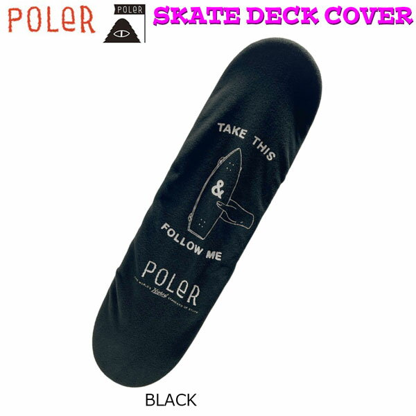 ポーラー 24SS POLER SKATE DECK COVER BLACK スケボー デッキカバー