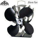 【5/1限定!全品2%OFF&最大P37倍※ワンダフルデー+SPU+独自P】熱駆動式ファン ストーブファン ストーブ用循環ファン マウント・スミ Mt.SUMI...