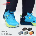 アルトラ トレイルランニングシューズ メンズ ALTRA ティンプ 5 靴 シューズ 軽量 幅広 ゆったり 軽い ハイキングシューズ ローカット トレイルシュー...