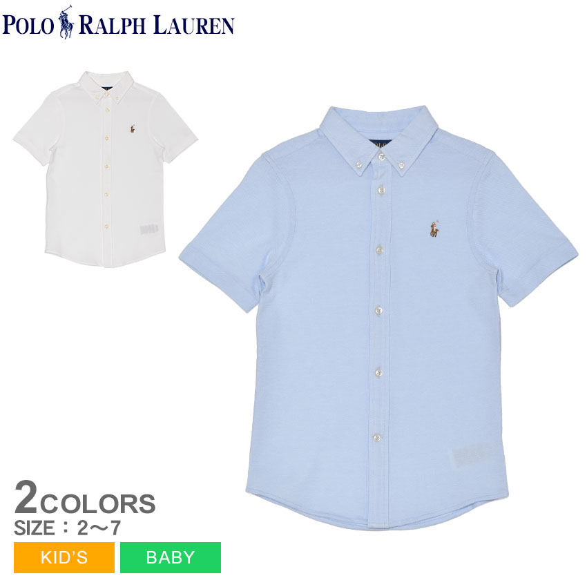 ポロ ラルフローレン 半袖シャツ キッズ ベビー ジュニア 子供 POLO RALPH LAUREN SS OX MESH SPORT SHIRT-SOLID ウェア トップス 半袖 シャツ カジュアル シンプル おしゃれ ワンポイント 刺繍 ボタンダウン ブルー 青 ホワイト 白