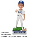 《限定クーポン配布》メジャーリーグベースボール ボブルヘッド MAJOR LEAGUE BASEBALL BOBBLEHEAD LAD FIELD STAR SHOHEI OHTANI 大谷翔平 フィギュア バブルヘッド 首振り人形 人形 ロサンゼルス・ドジャース LOS ANGELES DODGERS MLB 大谷選手 野球