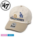 47 ブランド キャップ 帽子 メンズ レディース 47 BRAND CAPS LOS ANGELES DODGERS MLB WORLD SERIES DUE...