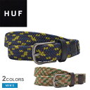 《今だけ！店内全品ポイントUP》【ゆうパケット配送】 ハフ ベルト メンズ HUF WOVEN BELT タウンユース ストリート スケーター スケボ..