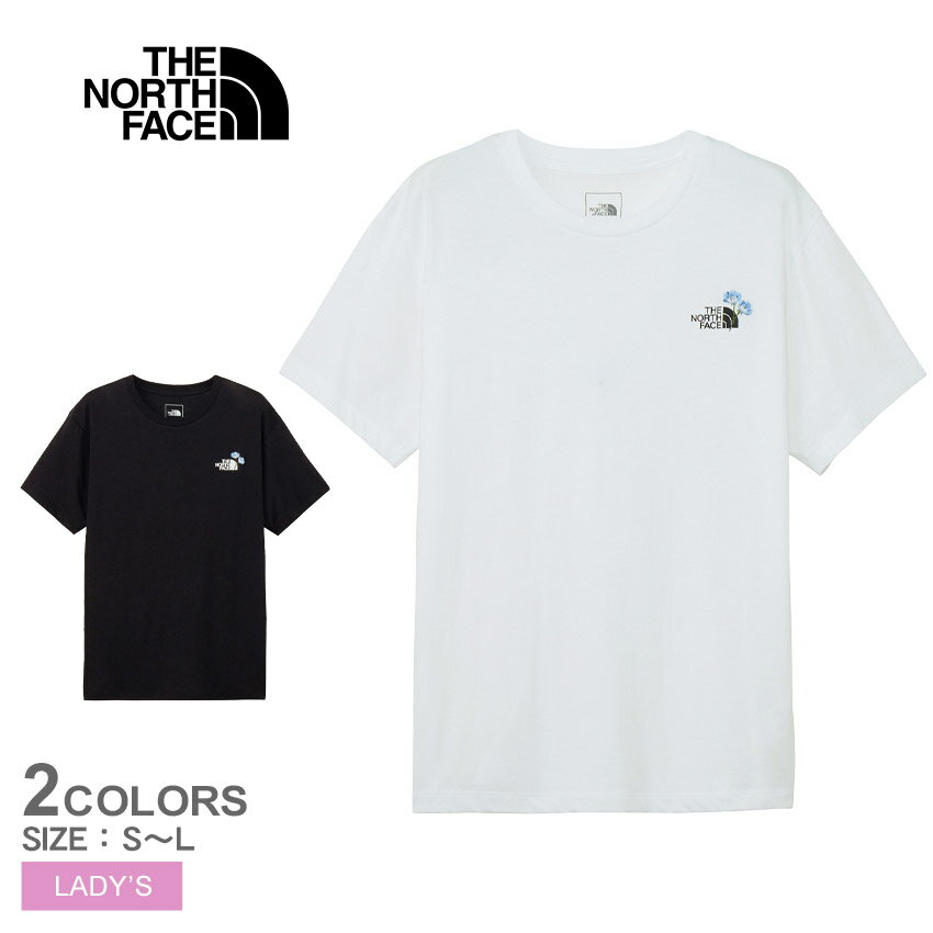 ザ・ノース・フェイス 半袖Tシャツ レディース THE NORTH FACE ショートスリーブフラワーロゴティー ウェア トップス Tシャツ 半袖 ショートスリーブ カジュアル シンプル スポーティ ブランド ロゴ プリント 刺繍 刺しゅう アウトドア
