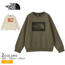 《限定クーポン配布》ザ・ノース・フェイス スウェット キッズ ジュニア 子供 THE NORTH FACE ファイヤーフライスウェットクルー 男の子 女の子 ア...