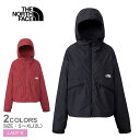 《限定クーポン配布》ザ・ノース・フェイス シェルジャケット レディース THE NORTH FACE ショートコンパクトジャケット アウター ジャケット 上着 軽量 撥水 はっ水 フード ショート丈 ブランド ザ・ノース・フェイス アウトドア レジャー キャンプ カジュアル