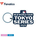 【ネコポス配送】 ファナティクス キーホルダー メンズ レディース FANATICS MLB WORLD TOUR TOKYO SERIES アクリルキーホルダ...