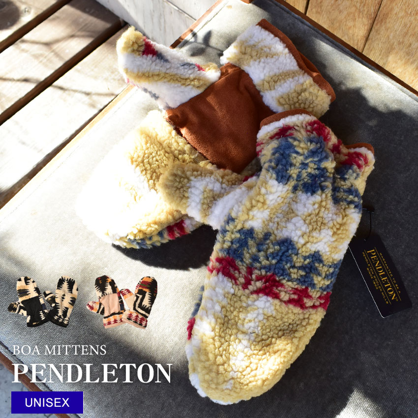 《今だけ！店内全品ポイントUP》ペンドルトン 手袋 メンズ レディース PENDLETON BOA MITTENS 防寒 冬物 男性 プレゼント ミトン ボア スマートフォン対応 スマホ対応 カジュアル 保温 グローブ キャメル マルチカラー ブラック 黒 ホワイト 白 ベージュ PDT-000-223020