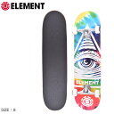 《限定クーポン配布》エレメント スケートボード メンズ レディース ELEMENT EYE TRIPPIN RAINBOW コンプリートデッキ 8 スケボー ボ...