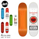 ジャート スケートボード デッキ メンズ レディース JART SKATEBOARDS LIFE DECK スケート スケートボード スケボー デッキ ストリー...
