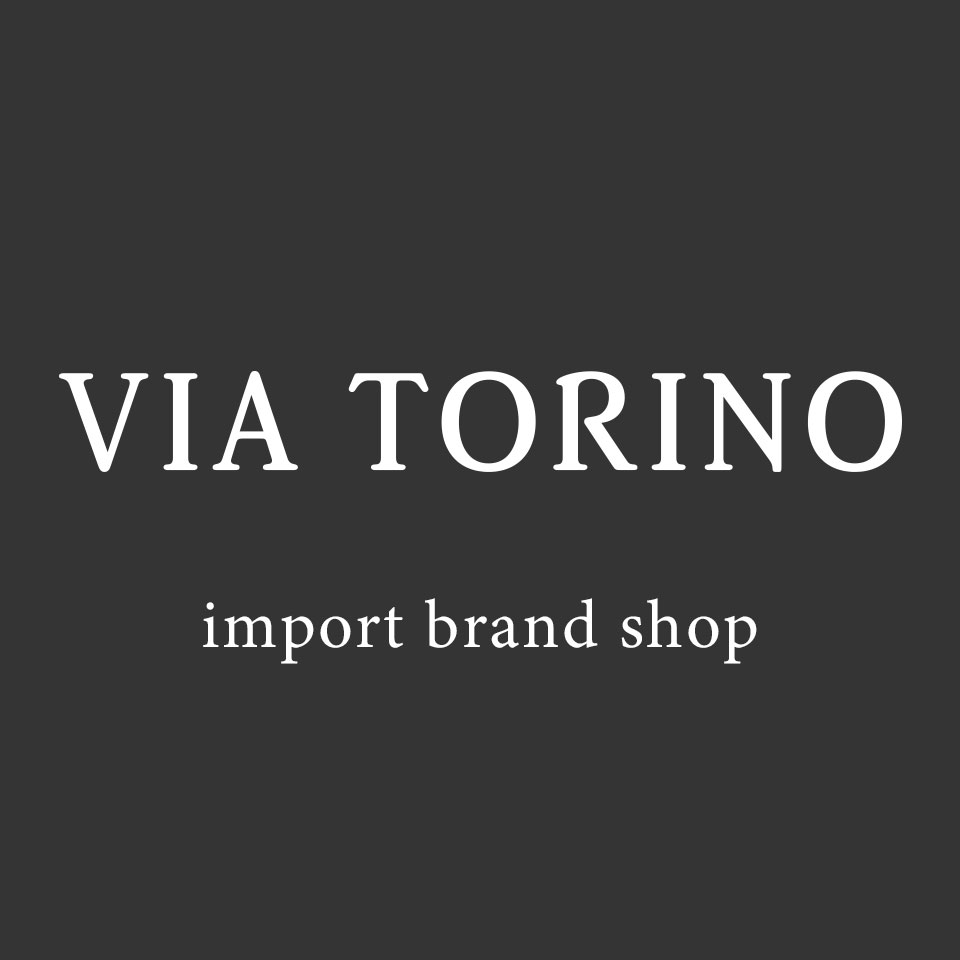 VIA TORINO インポートブランド