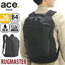 エース ジーン ビジネスリュック ace.GENE メンズ 正規品 ラグマスター RUGGMASTER リュックサック 通学 通勤 大学生 学生 大人 社会人 仕事 出張 ビジネス 旅行 PC収納 ノートPC タブレット収納 人気 カジュアル シンプル 黒 ブラック B4 20L 撥水 67812(4)