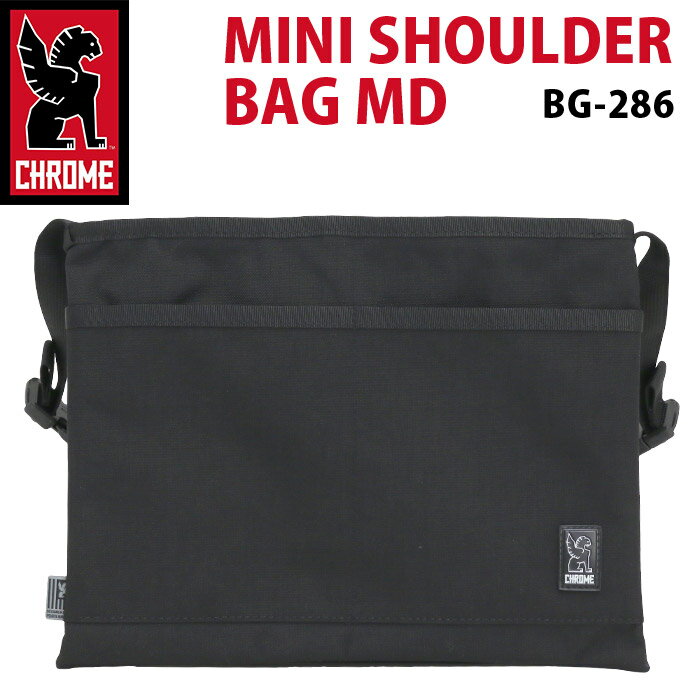 CHROME INDUSTRIES クローム インダストリーズ MINI SHOULDER BAG MD ミニショルダーバッグ 正規品 メンズ 男性 男の子 男子 サコッシュ サコッシュショルダー サコッシュバッグ ショルダー バッグ ポーチ クラッチバッグ 黒 ブラック BG-286