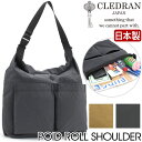 CLEDRAN クレドラン ショルダーバッグ 日本製 正規品 POID ROLL SHOULDER ポイド ロール ショルダー バッグ カバン レディース 斜め掛け 斜め掛けバッグ 通勤 仕事 大人 ナイロン 本革 牛革 上品 おしゃれ シンプル きれいめ 女性 アウトドア プレゼント ギフト A4 CL3682