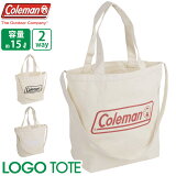 Coleman ޥ LOGO TOTE  ȡ   ǥ 2way ȡȥХå Хå Хȡ ̳   Фݤ 㤤ʪ A4  ӥå  ֥ ʥ åȥ 15L LOGO TOTE