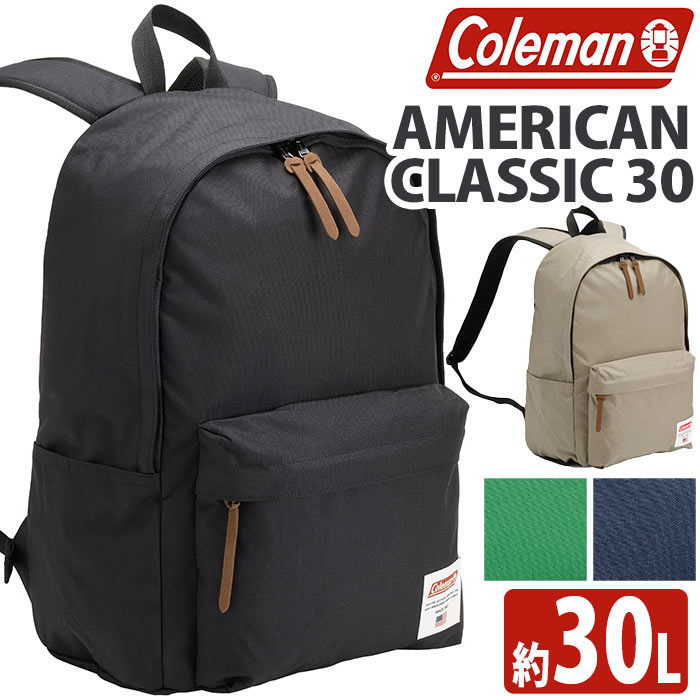 コールマン バッグ メンズ Coleman コールマン リュック 【 認定販売店 】 アメリカンクラシック OP30 2024 春夏 新作 正規品 30L 大容量 リュックサック 通学 デイパック 軽量 メンズ レディース バッグ かばん 人気 通勤 PC タブレット A4 B4 学生 黒 旅行 AMERICAN CLASSIC OP30