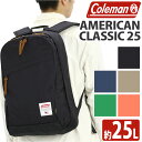 Coleman コールマン リュック 【 認定販売店 】 アメリカンクラシック TR25 正規品 25L リュックサック 通学 デイパック 軽量 メンズ レディース バッグ かばん 人気 通勤 PC タブレット A4 B4 学生 黒 旅行 AMERICAN CLASSIC TR25(4)