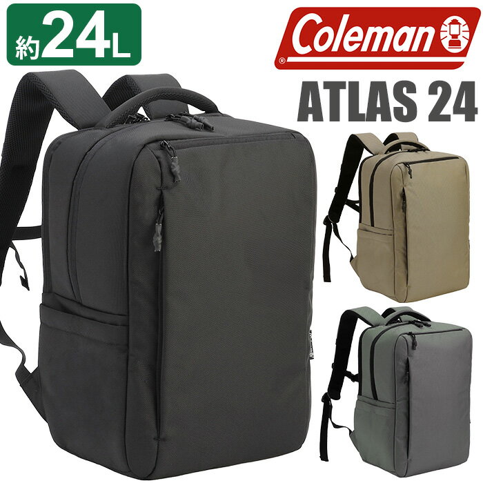 Rakuten - Coleman コールマン リュックサック 2026 春夏 新作 【認定販売店】 正規品 ATLAS 24 バックパック リュック スクエアリュック メンズ 男性 通勤 通学 アウトドア バッグ カバン PC収納 タブレット ブラック 黒 A4 B4 24L 高校生 学生 アトラス 24