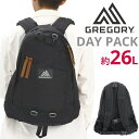 GREGORY グレゴリー デイパック リュック 26L 正規品 メンズ レディース リュックサック バックパック バッグ かばん 男女兼用 ユニセックス 人気 定番 カジュアル A4 通学 通勤 おしゃれ CLASSIC クラシック DAY PACK JPS