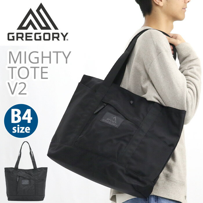 GREGORY グレゴリー トートバッグ マイティトート V2 正規品 メンズ 男性 肩がけ 手持ち 手提げ 大きめ バッグ カバン 通勤 通学 仕事 通勤用 アウトドア レジャー カジュアル 丈夫 軽量 かっこいい ブラック A4 B4 20L MIGHTY TOTE V2