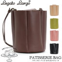 【SALE 20%OFF】 ショルダーバッグ レディース LegatoLargo レガートラルゴ ショルダー ワンショルダー パティスリーバッグ カヌレバッグ ...