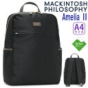 マッキントッシュ フィロソフィー リュックサック MACKINTOSH PHILOSOPHY レディース 正規品 リュック デイパック かばん スリム 通勤 婦...