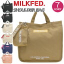 ミルクフェド ショルダーバッグ MILK FED. トートバッグ 2WAY トート 2WAYバッグ 斜め掛け 肩掛け レディース メンズ 通学 通勤 女性 女の子 シンプル カジュアル ガーリー かわいい バッグ かばん おしゃれ 人気 流行 中学生 高校生 大学生 学生 ブラック A4 103213053010