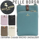 ショルダーバッグ ペレボルサ PELLE BORSA ポシェット Reinette Goods レネットグッズ マイクロショルダー ショルダー ミニショルダー ...