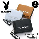 財布 三つ折り PLAYBOY プレイボーイ メタリックロゴ がま口 コンパクト財布 小さめ ウォレット カードポケット 札入れ 小銭入れ 仕切り付き カード収納 フェイクレザー メンズ レディース ユニセックス 通学 通勤 おしゃれ 人気 PBMS-1842 【CPT】