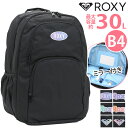 ロキシー リュック ロキシー ROXY リュック 通学 レディース 【2024新作】 リュックサック バックパック デイパック バッグ かばん 学生 学校 大人 おしゃれ 女性 女の子 大人 ミラー付きマルチポケット 30L 大容量 A4 B4 アウトドア 女子高生 RBG241302