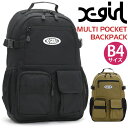 GbNXK[ bN X-girl fB[X Y bNTbN fCpbN obNpbN obO Jo Eh EhbN ʋ ʊw w Z w jZbNX AEghA bN ubN  A4 B4 20L MULTI POCKET BACKPACK 105241053007