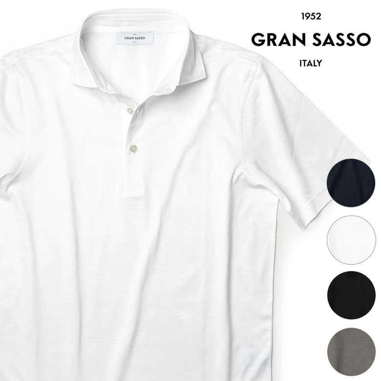 グランサッソ ポロシャツ スムースコットン 2024SS 春夏 スキッパー Tシャツ GRAN SASSO 気持ちいい コットン 天竺 製品洗い 60103/74002 イタリア製 メンズ