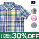 【30%OFF】ラルフローレン キッズ シャツ 半袖 チェック 春夏 トッドラー POLO RALPH LAUREN ギフト お祝い 誕生日プレゼント 子供 幼...